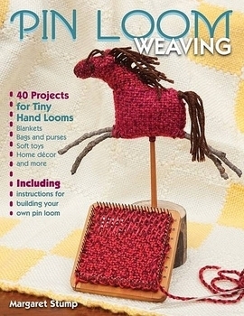 Pin Loom Weaving | Weaving Books