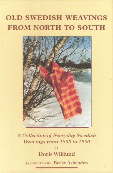 Old Swedish Weavings From North to South | Weaving Books