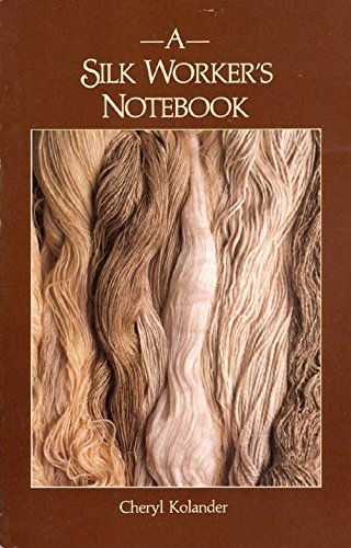 Silk Worker's Notebook (used) | Used Books