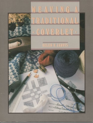 Weaving a Traditional Coverlet (Used) | Used Books!