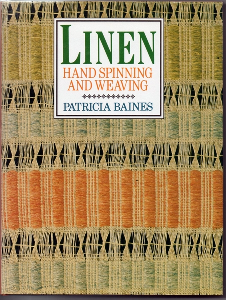 Linen Hand Spinning and Weaving (used) | Used Books