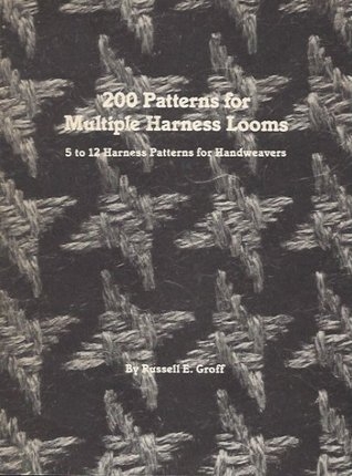 200 Patterns for Multiple Harness Looms (used) | Used Books!