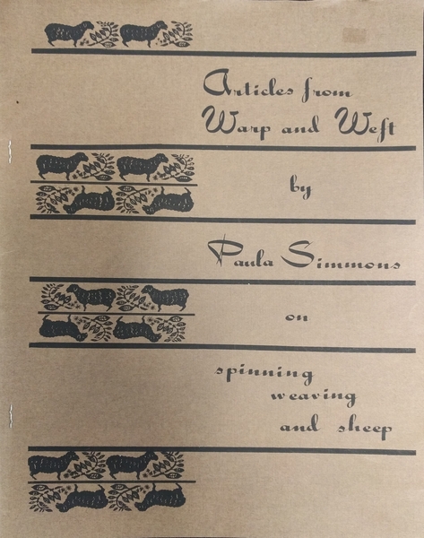 Articles from Warp and Weft by Paula Simmons (Used) | Used Books!