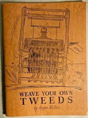 Weave Your Own Tweeds (used) | Used Books!