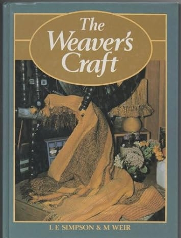 Weaver's Craft (used) | Used Books!