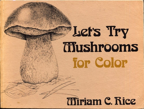 Let's Try Mushrooms for Color (Used) | Used Books