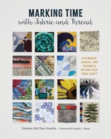 Image Marking Time with Fabric and Thread